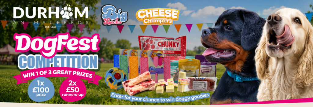 Win £100 worth of Durham Animal Feeds goodies PLUS two runners-up worth £50 each! – Dogfest